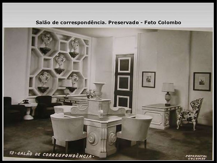 Algumas salas estavam fechadas, tais como o Salão de Correspondência! Sintam a força...
