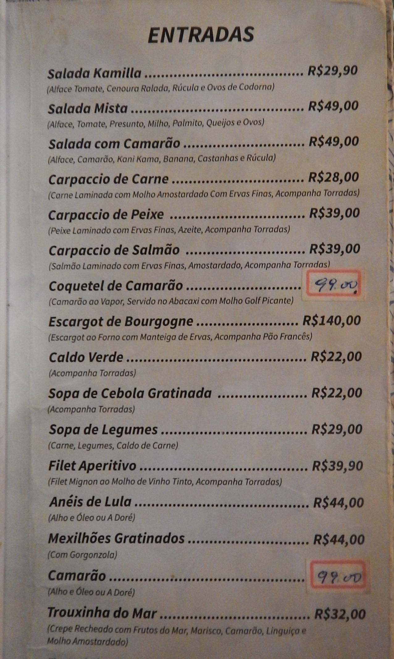 Foto do cardápio das Entradas. Foto do cardápio das Entradas.